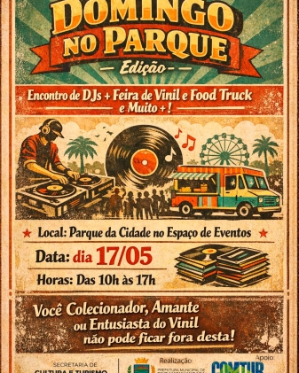 Domingo no Parque - Edição Encontro de Dj's   Feira de Vinil   Food Truck e Muito   !