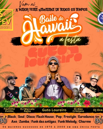 Baile do Hawaii A Festa