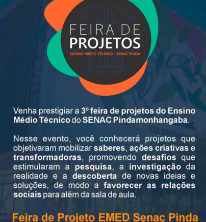 3ª Feira de Projetos do Ensino Médio Técnico do Senac